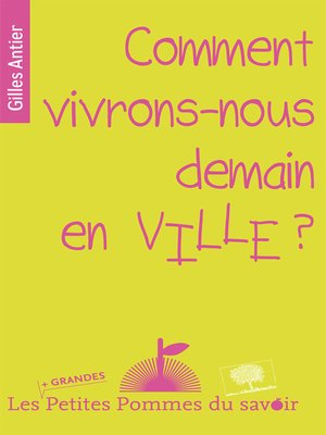 cover image of Comment vivrons-nous demain en ville ?